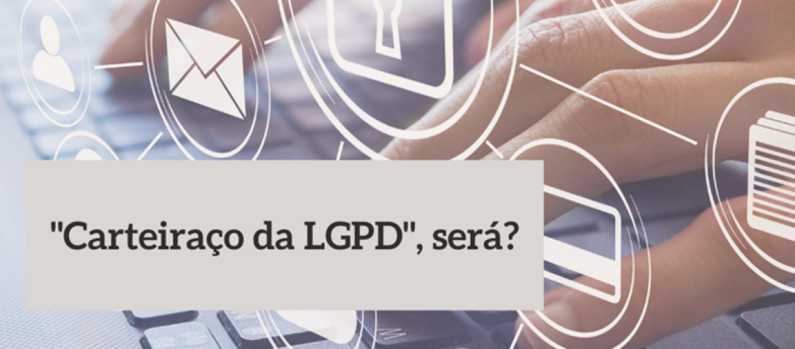 carteiraço da lgpd